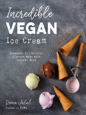Incredible Vegan Ice Cream - ebook